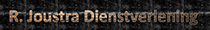 R. Joustra Dienstverlening R. Joustra Dienstverlening